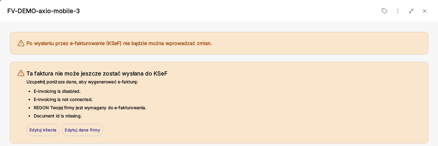 Panel faktury w polskim interfejsie z ostrzeżeniem, że nie można jej jeszcze wysłać do KSeF, z listą brakujących elementów i przyciskami edycji klienta oraz danych firmy.